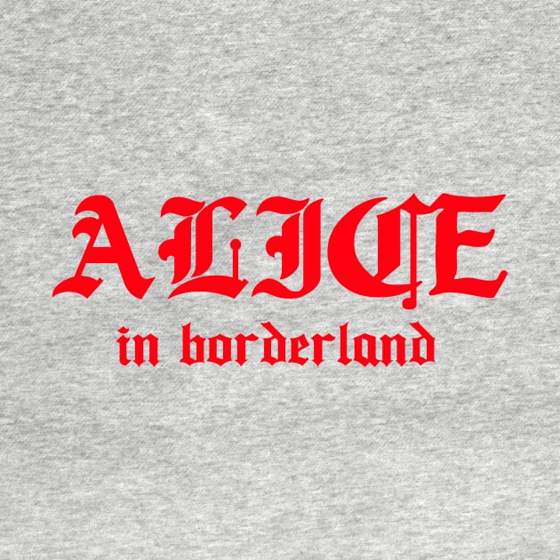 Alice in borderland title red by CERA23